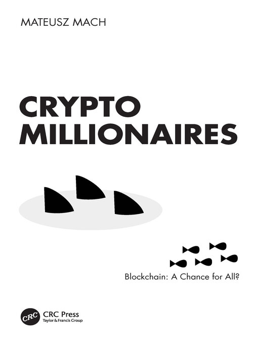 Title details for Crypto Millionaires by Mateusz Mach - Wait list